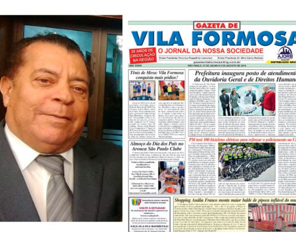 Silvio Carlos Machado, fundador da Gazeta de Vila Formosa, faleceu em 12 de agosto